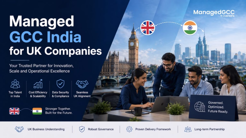 Managed GCC India for UK Companies